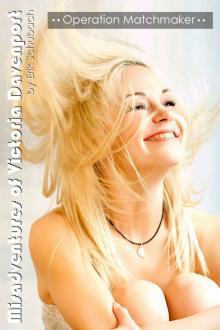 Misadventures of Victoria Davenport