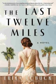 The Last Twelve Miles The Last Twelve Miles