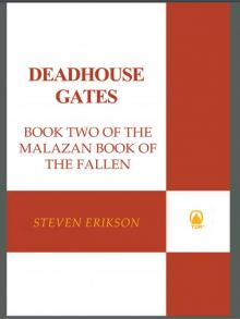 Deadhouse Gates