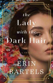 The Lady with the Dark Hair