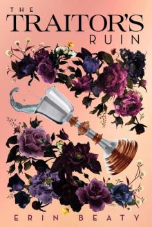 The Traitor’s Ruin