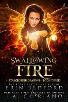 Swallowing Fire Swallowing Fire