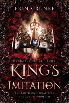 King's Imitation (The Shards of Rul Book 1)