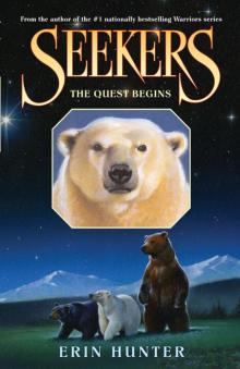 Seekers: The Quest Begins