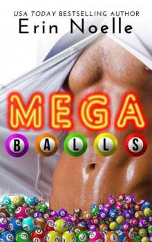 Megaballs