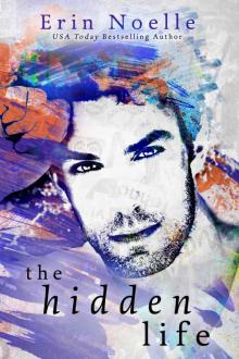 The Hidden Life The Hidden Life