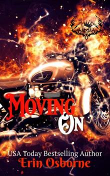 Moving On (Wild Kings MC: 2nd Generation)