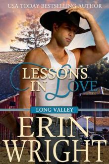 Lessons In Love (Long Valley Novel Series Book 8) Lessons In Love (Long Valley Novel Series Book 8)