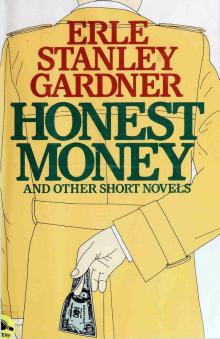 Honest Money and Other Short Novels