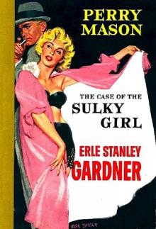 Perry Mason 02 - The Case of the Sulky Girl