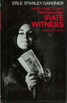 The Case of the Irate Witness and Other Stories