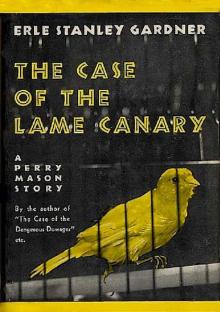 The Case of the Lame Canary (Perry Mason Series Book 11)