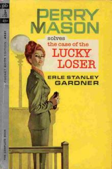 The Case of the Lucky Loser