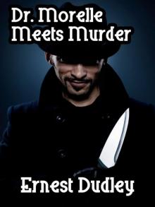 Dr. Morelle Meets Murder