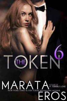 The Token 6 (New Adult Dark Romance)