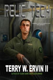 Relic Tech (Crax War Chronicles) Relic Tech (Crax War Chronicles)