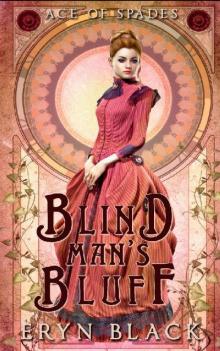 Blind Man's Bluff (Ace Of Spades Book 1) Blind Man's Bluff (Ace Of Spades Book 1)