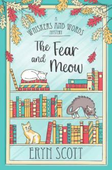 The Fear and Meow