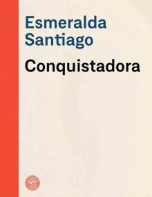 Conquistadora Conquistadora