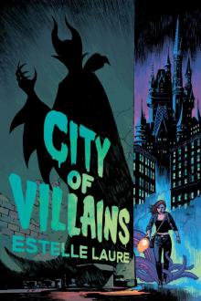 City of Villains City of Villains