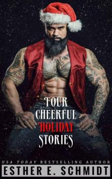 Four Cheerful Holiday Stories Four Cheerful Holiday Stories