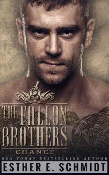 The Fallon Brothers: Chance The Fallon Brothers: Chance