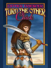 Turn The Other Chick Turn The Other Chick