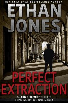 Perfect Extraction Ethan Jones