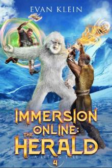 Immersion Online: The Herald: Book 4 (Immersion Online: Lit RPG)