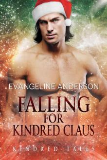 Falling for Kindred Claus: A Kindred Tales Novel (Brides of the Kindred)