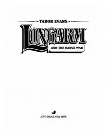 Longarm #398 : Longarm and the Range War (9781101553701) Longarm #398 : Longarm and the Range War (9781101553701)