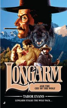 Longarm and the Cry of the Wolf (9781101619506) Longarm and the Cry of the Wolf (9781101619506)