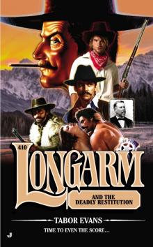 Longarm and the Deadly Restitution (9781101618776) Longarm and the Deadly Restitution (9781101618776)