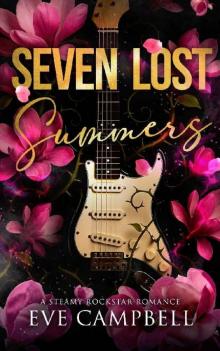 3 - Seven Lost Summers: Broken Oasis Rockstar