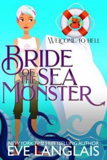 Bride of the Sea Monster (Welcome to Hell Book 9) Bride of the Sea Monster (Welcome to Hell Book 9)