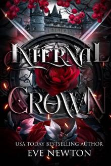 Infernal Crown: A Dark Paranormal Reverse Harem (Cursed Darkness (DarkHallow Academy) Book 3)