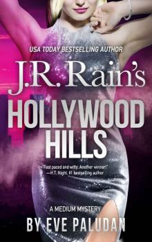 Hollywood Hills (Medium Mysteries Book 3) Hollywood Hills (Medium Mysteries Book 3)