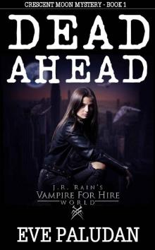 J.R. Rains Vampire for Hire World_Dead Ahead