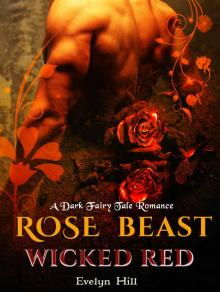 Rose Beast Wicked Red
