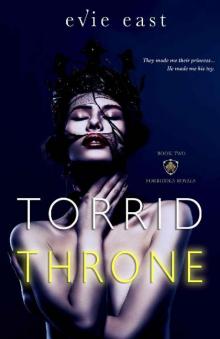 Torrid Throne (The Forbidden Royals Trilogy Book 2)
