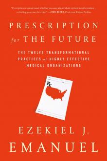 Prescription for the Future
