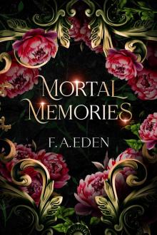 Mortal Memories (Between Realms Book 1)
