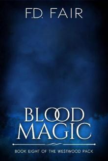 Blood Magic : A Fated Mate Paranormal Romance