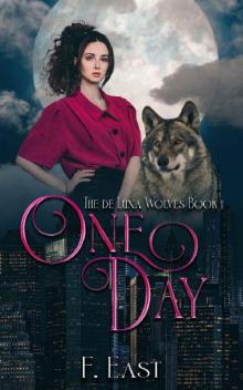 One Day (de Luna Wolves Book 1)