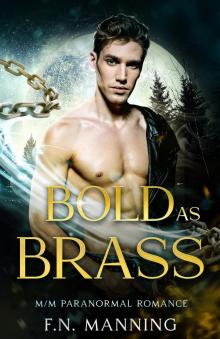 Bold As Brass: M/M Paranormal Romance