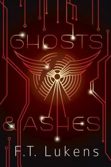 Ghosts & Ashes Ghosts & Ashes