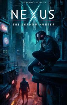 Nexus - The Shadowhunter