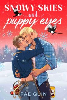 Snowy Skies and Puppy Eyes: MM Holiday Romance Snowy Skies and Puppy Eyes: MM Holiday Romance