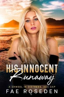 His Innocent Runaway: A Damsel in Distress, Age Gap