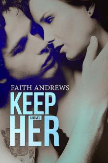 Keep Her Keep Her